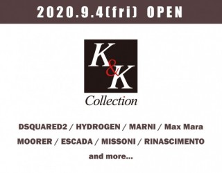 9/4 fri NEW OPEN ”K&K collection”