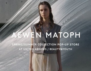 【BEAUTY＆YOUTH UNITED ARROWS】＜AEWEN MATOPH＞POP UP
